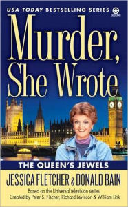 Title: Murder, She Wrote: The Queen's Jewels, Author: Jessica Fletcher