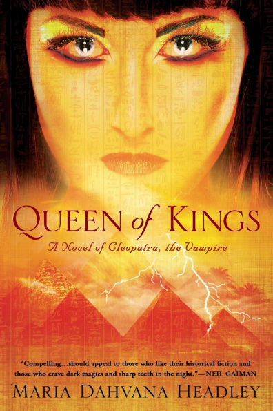 Queen of Kings: A Novel of Cleopatra, the Vampire