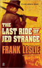 The Last Ride of Jed Strange