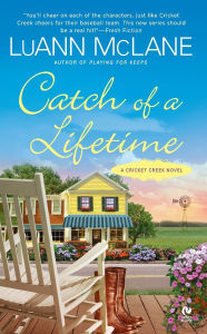 Catch of a Lifetime (Cricket Creek Series #2)