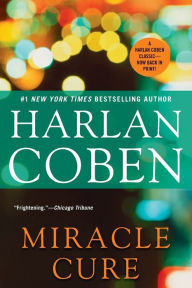 Title: Miracle Cure, Author: Harlan Coben