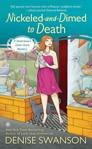 Nickeled and Dimed to Death (Devereaux Dime Store Mystery Series #2)