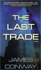 The Last Trade