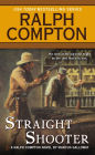 Ralph Compton Straight Shooter