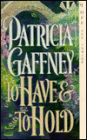 To Have and to Hold (Wyckerley Trilogy #2)