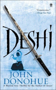 Deshi (Connor Burke Martial Arts Series #2)