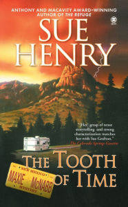 Title: The Tooth of Time (Maxie and Stretch Series #2), Author: Sue Henry