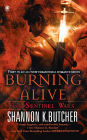 Burning Alive (Sentinel Wars Series #1)