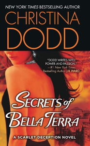 Title: Secrets of Bella Terra (Bella Terra Deception Series #1), Author: Christina Dodd