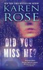Did You Miss Me?