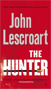Title: The Hunter (Wyatt Hunt Series #3), Author: John Lescroart