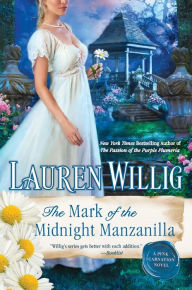 The Mark of the Midnight Manzanilla: A Pink Carnation Novel