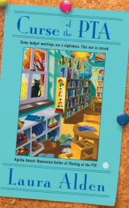 Curse of the PTA (PTA Mystery Series #4)