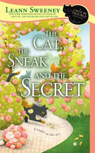 The Cat, the Sneak and the Secret