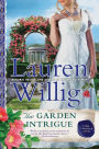 The Garden Intrigue (Pink Carnation Series #9)