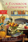 A Cookbook Conspiracy (Bibliophile Series #7)