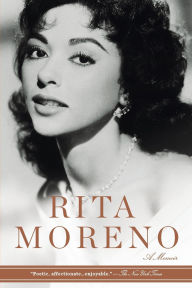 Rita Moreno: A Memoir