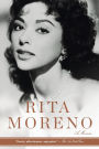 Rita Moreno: A Memoir