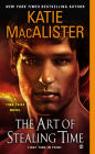 The Art of Stealing Time (Time Thief Series #2)