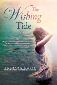 Title: The Wishing Tide, Author: Barbara Davis