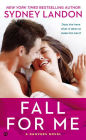 Fall for Me (Danvers Series #3)