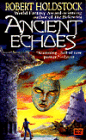 Ancient Echoes