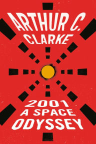 Title: 2001: A Space Odyssey (Space Odyssey Series #1), Author: Arthur C. Clarke