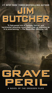 Title: Grave Peril (Dresden Files Series #3), Author: Jim Butcher