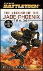 BattleTech: The Classic Era:The Legend of the Jade Phoenix Trilogy