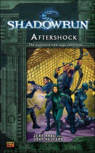 Shadowrun #5: Aftershock (A Shadowrun Novel)