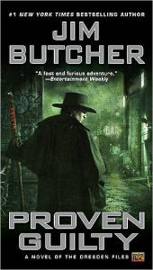 Proven Guilty (Dresden Files Series #8)