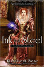 Ink and Steel (Promethean Age Series #3)