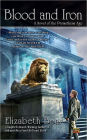 Blood and Iron (Promethean Age Series #1)