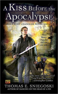 A Kiss Before the Apocalypse (Remy Chandler Series #1)