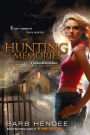 Hunting Memories (Vampire Memories Series #2)