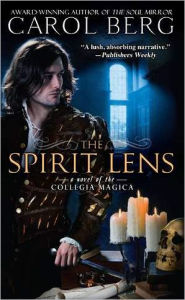 The Spirit Lens (Collegia Magica Series #1)