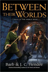 Between Their Worlds (Noble Dead Series #10)