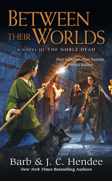 Between Their Worlds (Noble Dead Series #10)