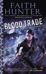 Title: Blood Trade (Jane Yellowrock Series #6), Author: Faith Hunter