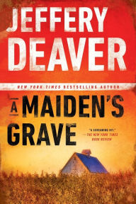 Title: A Maiden's Grave, Author: Jeffery Deaver