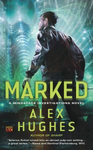 Title: Marked, Author: Alex Hughes