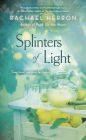 Splinters of Light