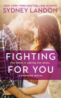 Fighting For You (Danvers Series #4)