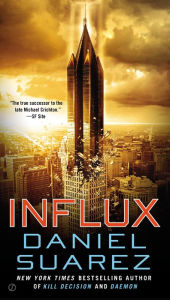 Title: Influx, Author: Daniel Suarez