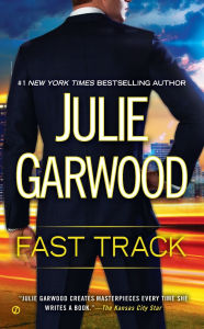 Title: Fast Track, Author: Julie Garwood