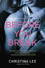 Before You Break (Between Breaths Series #2)