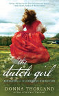 The Dutch Girl: Renegades of the American Revolution