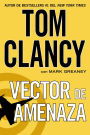 Vector de amenaza (Threat Vector)