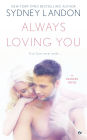 Always Loving You (Danvers Series #6)