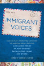 Immigrant Voices, Volume 2